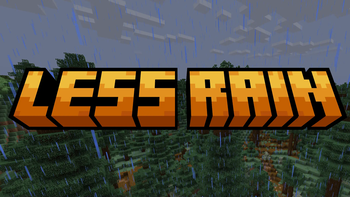 Less Rain