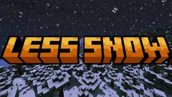 Less Snow