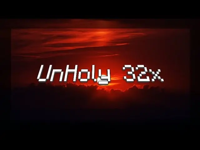 Unholy 32x